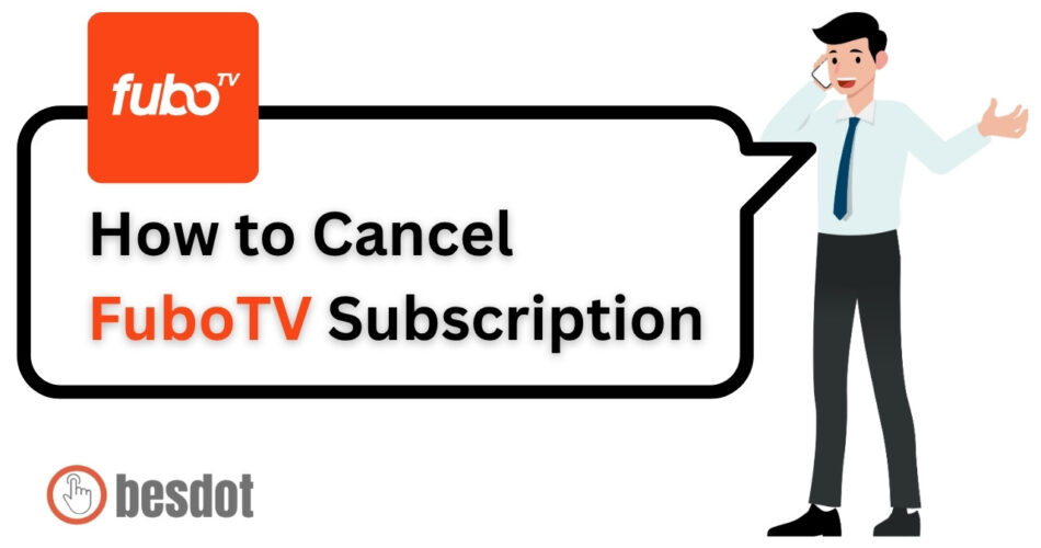 Guide to Cancel FuboTV Subscription