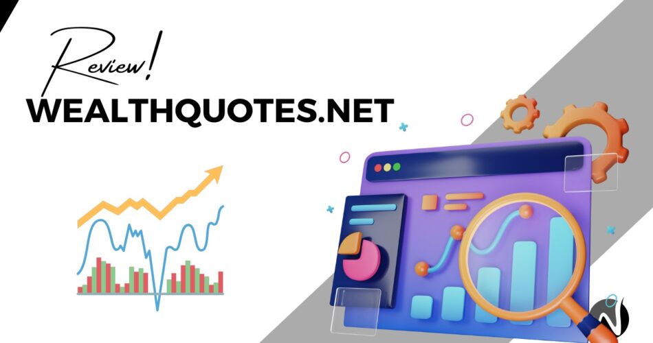 what does WealthQuotes.net