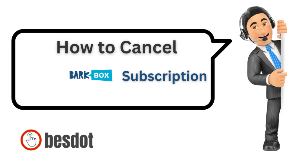 how to cancel BarkBox subscription