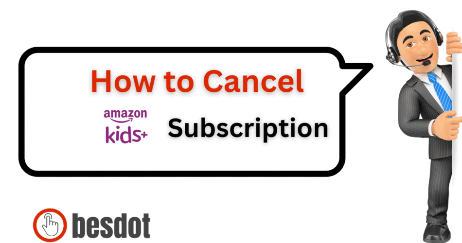 how to cancel Amazon Kids+ subscription