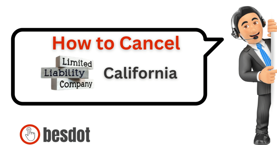 how to cancel LLC california