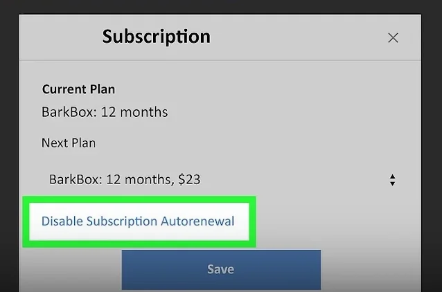 disable subscription autorenewal of BarkBox