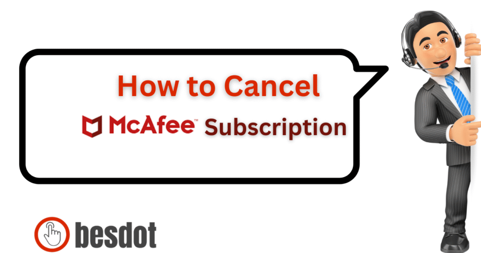 how to cancel mcafee subscription