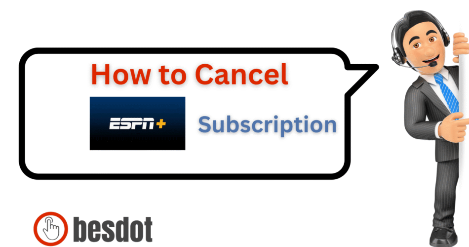 how to cancel espn plus subscription