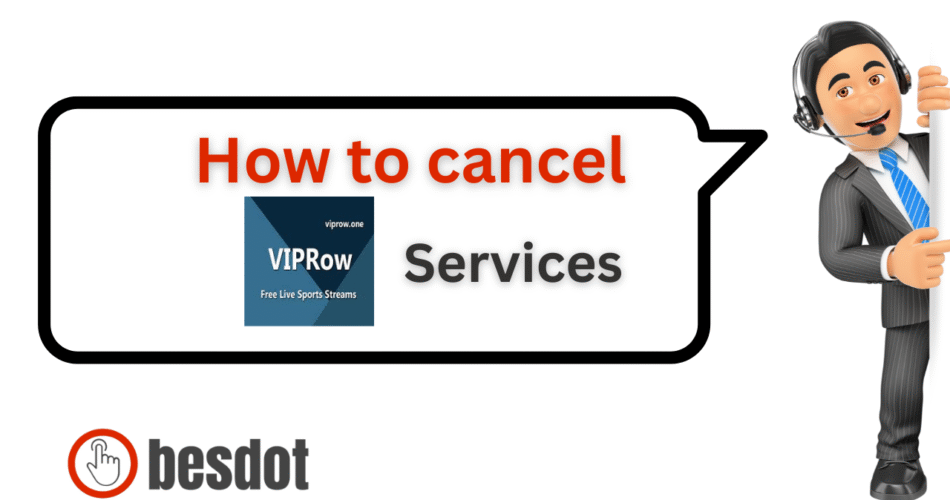 how to cancel viprow services