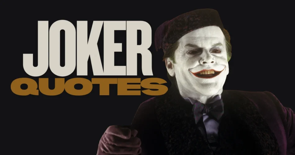 Joker Quotes From Batman