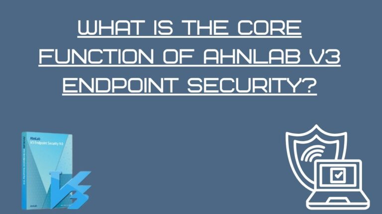 AhnLab V3 Endpoint Security Review: A Close Look at AhnLab Policy Center